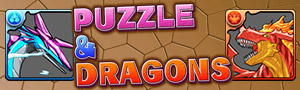 PUZZLE＆DRAGONS